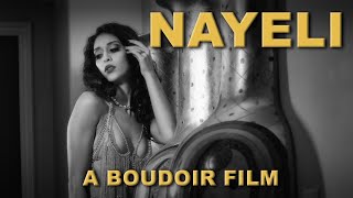 Nayeli Compilation A Boudoir Film [upl. by Beilul]