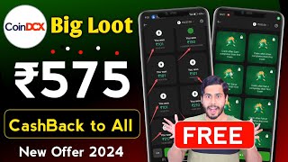 Coindcx Big Loot  Over ❌️❌️  ₹575 FREE CashBack For All Coindcx New Offer Coindcx refer and earn [upl. by Malley223]