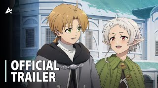 Mushoku Tensei Jobless Reincarnation Season 2 Part 2  Official Trailer [upl. by Bick]