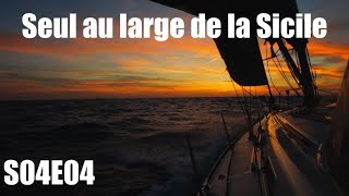 Traversée en solitaire au sud de la Sicile  S04E04  BagBihan [upl. by Aelaza]