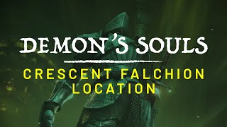 Where to find the Crescent Falchion  Demons Souls Remake PS5  detailed walkthrough [upl. by Ordnasil]