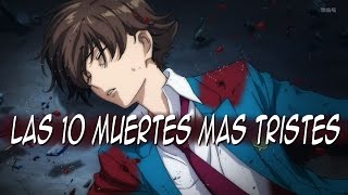 Las 10 muertes más tristes del anime  Top 10 [upl. by Wester]