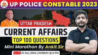 UP Current Affairs UP Police  UP Current Affairs Marathon 2023 2023 Current Affairs By Ankit Sir [upl. by Willy]