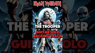 Shred Like a Pro  The Trooper Solos Backing Track 🎸 shorts guitarbackingtrack ironmaiden [upl. by Frulla917]