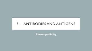 Biocompatibility  Ch 5  Antibodies and Antigens [upl. by Saum489]