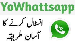 Yo Whatsapp  How to install yowhatsapp 2020 [upl. by Daffy]