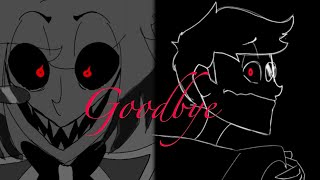 Alastor’s Breakdown  GOODBYE by Bo Burnham Animatic [upl. by Repmek]