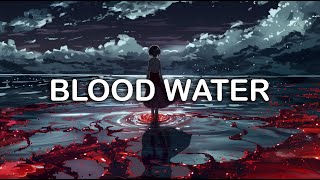 grandson  Blood  Water  LYRICS [upl. by Anier8]