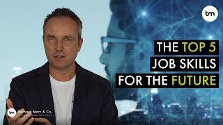 The top 5 indemand job skills for the future [upl. by Monk]