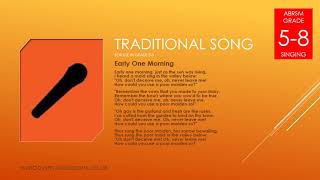 Early One Morning  Unaccompanied Traditional Song for use in ABRSM Grade 5 6 7 amp 8 Singing [upl. by Watts391]