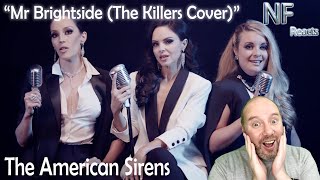 The American Sirens  Mr Brightside The Killers Cover Reaction [upl. by Anyehs413]