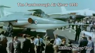 The Farnborough Air Show colour 1959 [upl. by Tsui]