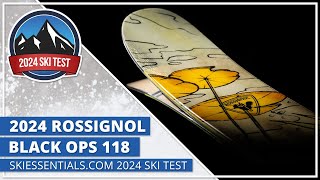 2024 Rossignol Black Ops 118  SkiEssentialscom Ski Test [upl. by Akinaj]