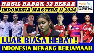 Hasil Semua Sektor 32 Besar Badminton Indonesia Masters II 2024 Hari Ini [upl. by Dedrick]