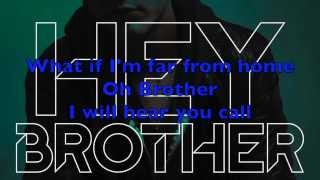 Avicii  Hey Brother Exclusive mix wLyrics [upl. by Mano]