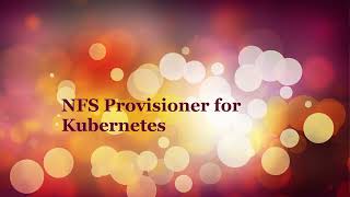 Kubernetes  How to install NFS Server and Dynamic NFS provisioning Part 3 [upl. by Tam5]