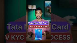 Tata Neu Plus FD credit card video kyc kaise kare  credit card ka vKYC kaise karen [upl. by Drofdarb]