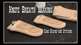 Knife Sheath Making  Part 7 How to make knife sheaths out of leather [upl. by Keyser382]