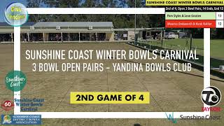 2nd Game of 4  Sunshine Coast Winter Bowls Carnival Open 3 Bowl Pairs  60th Anniversary  Yandina [upl. by Gaidano2]