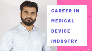 Career in medical device industryAmit Mane [upl. by Imat720]