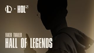 Hall of Legends Faker Trailer [upl. by Janot42]