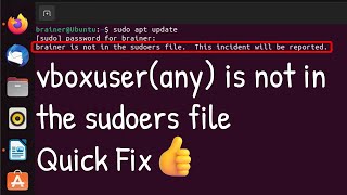 vboxuser is not in the sudoers file this incident will be reported UbuntuLinux Error Fix Any user [upl. by Quillon615]