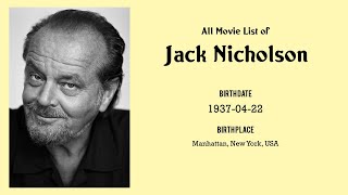 Jack Nicholson Movies list Jack Nicholson Filmography of Jack Nicholson [upl. by Russian]