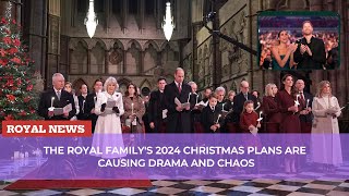 The Royal Familys 2024 Christmas Plans Are Causing Drama and Chaos [upl. by Tiersten140]