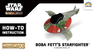 Wood WorX Star Wars  Boba Fetts Starfighter HowTo [upl. by Drofla]