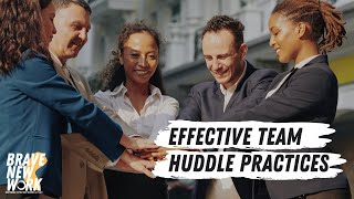 5 STEPS TO RUN AN EFFECTIVE TEAM HUDDLE [upl. by Duffie]