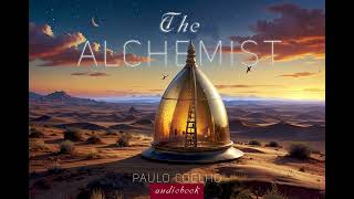 THE ALCHEMISTaudiobook ep1 [upl. by Ker807]