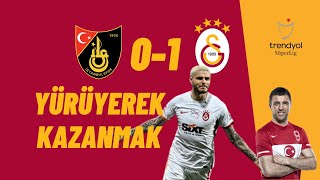 Yürüyerek kazanmak  Istanbulspor 01 Galatasaray [upl. by Wheeler468]