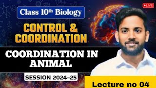 Control And Coordination Lecture no 4 Class 10th Bio [upl. by Tullusus]