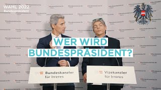 Wer wird Bundespräsident 2022  Bundesministerium für irreres [upl. by Arannahs]