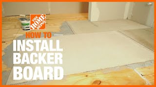 How to Install Cement Backer Board for Floor Tile Installation  The Home Depot [upl. by Ytsirc429]