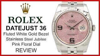 ▶ Rolex Datejust 36 Pink Floral Fluted White Gold Bezel Steel Jubilee Rolesor REVIEW  116234 [upl. by Aneeuqahs]