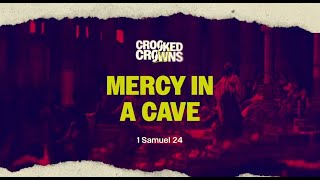 Crooked Crowns  Mercy in a Cave [upl. by Yelsew]