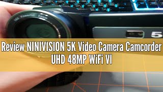 Review NINIVISION 5K Video Camera Camcorder UHD 48MP WiFi Vlogging Camera for YouTube IR Night Visio [upl. by Tessi122]