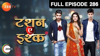 कौन होगा अब Twinkle का पति Kunj या Yuvraj  Tashan E Ishq  Episode 286  Zee TV [upl. by Otis]