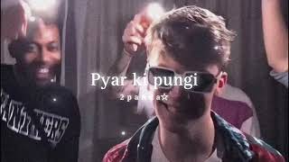 Pyar ki pungi slowed  reverb [upl. by Morgan]