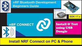 nRF5 SDK  Tutorial for Beginners Pt 42 A  Install amp Test nRF Connect [upl. by Neyuq]