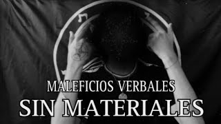 Maleficios SIN MATERIALES  Magia Verbal [upl. by Tepper]