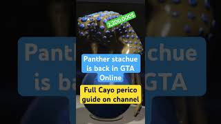 2200000 Cayo Perico Heist Panther statue returns gta cayoperico gtaonline [upl. by Gnek]