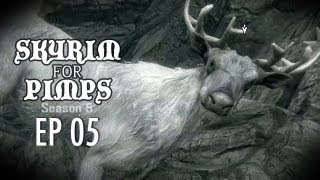 Skyrim For Pimps  Unexpecto Patronum S5E05  Companions Walkthrough [upl. by Bonnee]