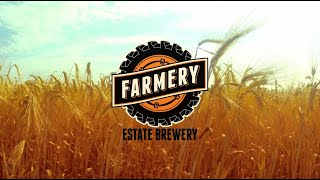 Farmery Estate Brewery Introduction [upl. by Ailsa90]