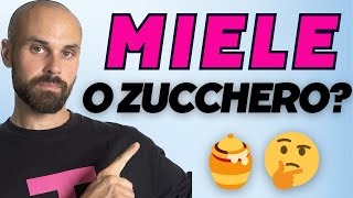 201 Il MIELE può sostituire lo ZUCCHERO [upl. by Tedi]