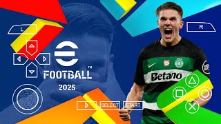 eFootball PES 2025 PPSSPP Download English Version Update New Kits 2425 amp New Transfers HD Graphics [upl. by Phox]