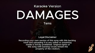 Tems  Damages Karaoke Version [upl. by Eidualc]