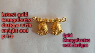 gold Mangalsutra designs with weight and price 2021 saijewellerssj16 [upl. by Naujit451]