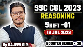 SSC CGL 2023 Pre Shift 1 18 July 2023  CGL Previous Year Paper by Rajeev Sir SSCCGL2024 [upl. by Connolly]